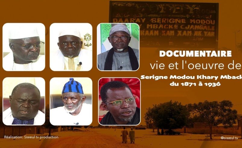 En Route vers le Magal 2025 / la Vie et l’œuvre de Serigne Modou Khary Mbacké Pofdy de 1871 à 1936