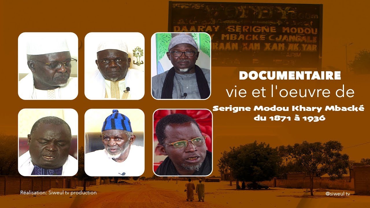 En Route vers le Magal 2025 / la Vie et l’œuvre de Serigne Modou Khary Mbacké Pofdy de 1871 à 1936