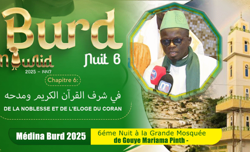 Direct Medina Burd 2025: 06éme Nuit a la Grande Mosquée de Gouye Mariama Pinth-