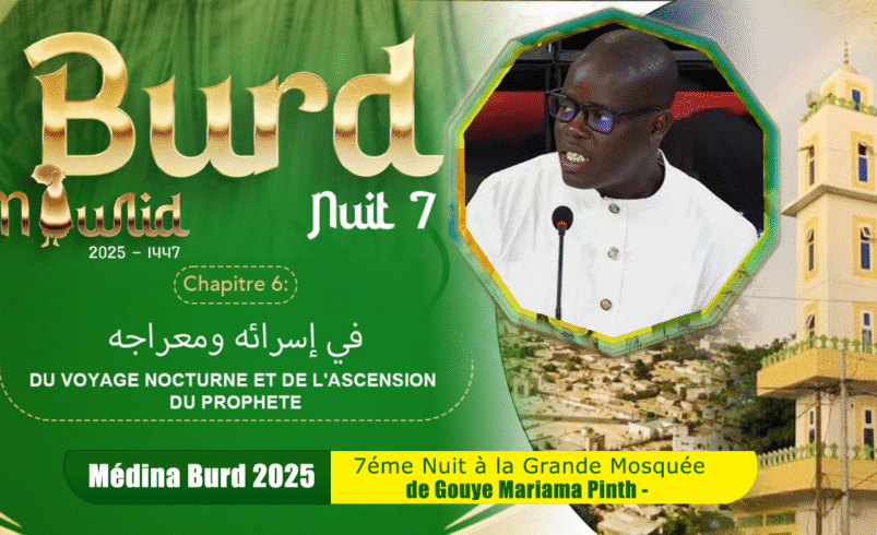 Direct Medina Burd 2025: 07éme Nuit a la Grande Mosquée de Gouye Mariama Pinth