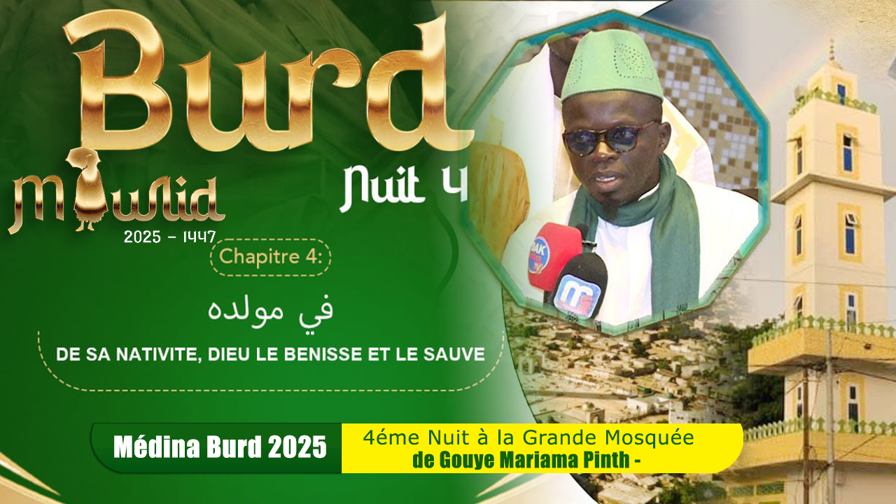 En Direct Medina Burd 2025: 04éme Nuit a la Grande Mosquée de Gouye Mariama Pencc